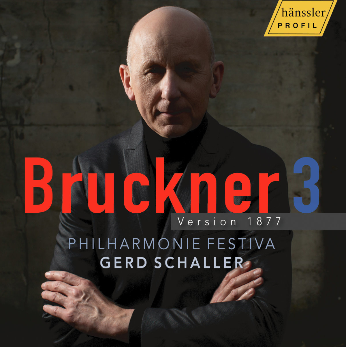 Anton Bruckner Nr. 3 Version 1877